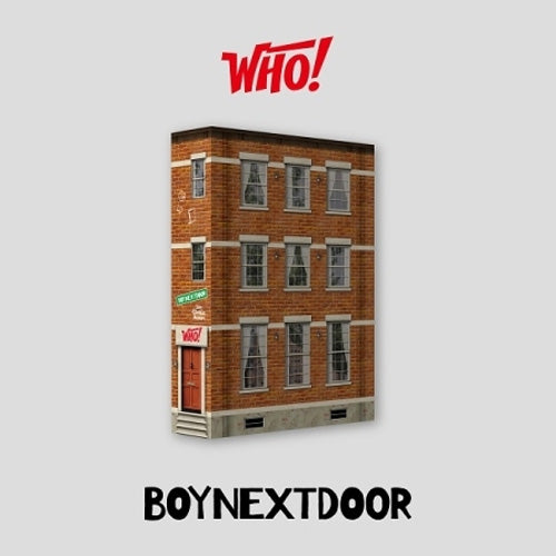보이넥스트도어 | BOYNEXTDOOR 1ST SINGLE ALBUM [ WHO! ]