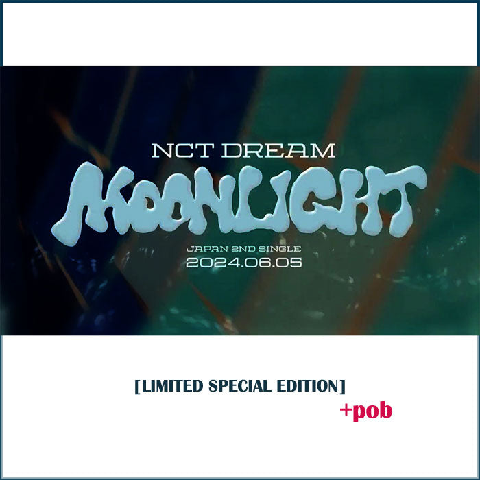 엔시티드림 | NCT DREAM 2ND JAPANESE SINGLE ALBUM [ MOONLIGHT] LIMITED SPECIAL  EDTION