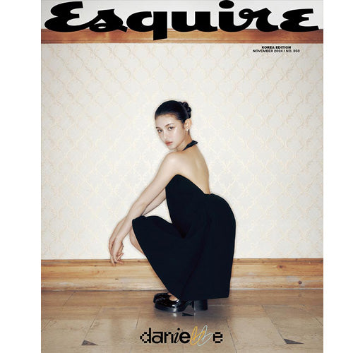 에스콰이어 | ESQUIRE 2024-11 [ DANIELLE ]