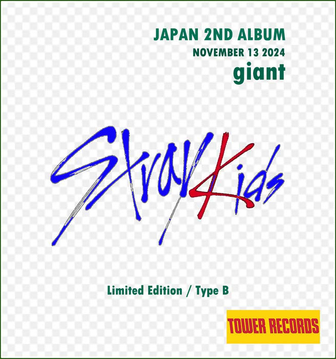 STRAY KIDS 2ND JAPANESE ALBUM [GIANT] LIMITED B VER. (CD) - TOWER RECORDS POB