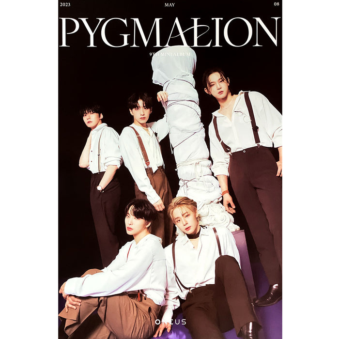 원어스 | ONEUS | 9TH MINI ALBUM [ PYGMALION ] | (MAIN VER. B) POSTER ONLY