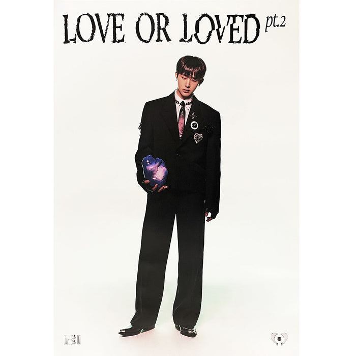 비아이 | B.I | [ LOVE OR LOVED PART.2 ] | POSTER ONLY