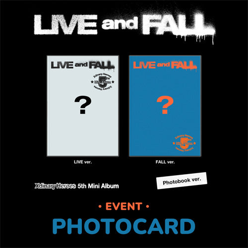 XDINARY HEROES 5TH MINI [ LIVE AND FALL ] PHOTOBOOK VER.+POB