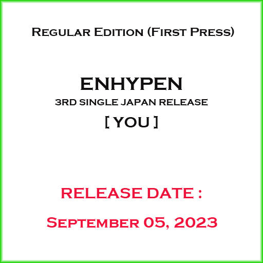 엔하이픈 | ENHYPEN 3RD SINGLE JAPAN RELEASE [ YOU ] Regular Edition (First Press)