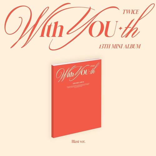 TWICE With YOU-th (Blast Ver.) [US RELEASE]