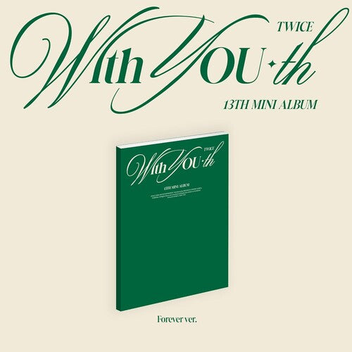 TWICE With YOU-th (Forever Ver.) [US RELEASE]