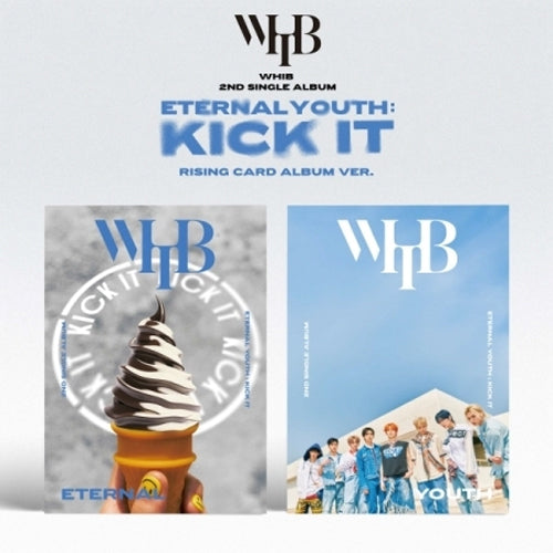 WHIB 2ND SINGLE ALBUM [ ETERNAL YOUTH : KICK IT ] RISING VER.