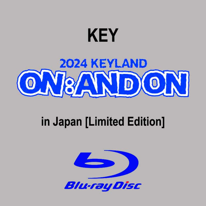 KEY 2024 KEYLAND ON : AND ON in Japan [Limited Edition] Blu-ray