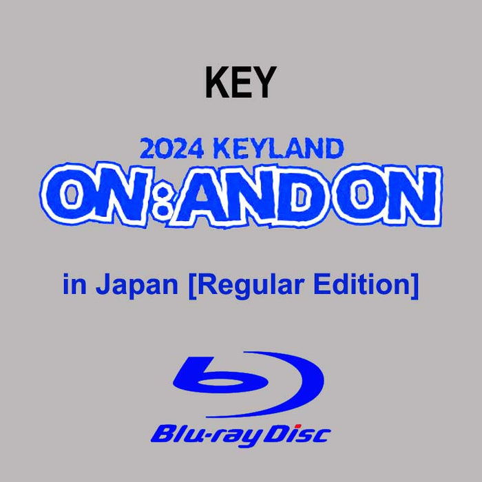 KEY 2024 KEYLAND ON : AND ON in Japan [Regular Edition] Blu-ray