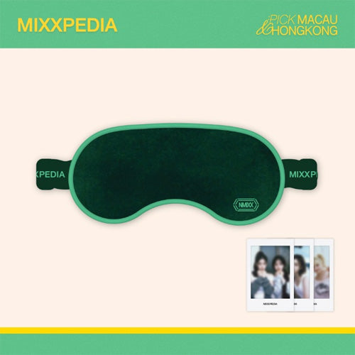 엔믹스 | NMIXX [ SLEEP EYE MASK  ] MIXXPEDIA: PICK MACAU & HONGKONG