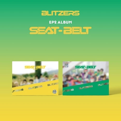 블리처스 | BLITZERS 2ND MINI ALBUM [ SEAT-BELT ]