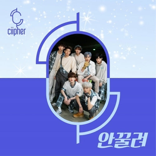 싸이퍼 | CIIPHER 1ST MINI ALBUM [ 안꿀려 ]