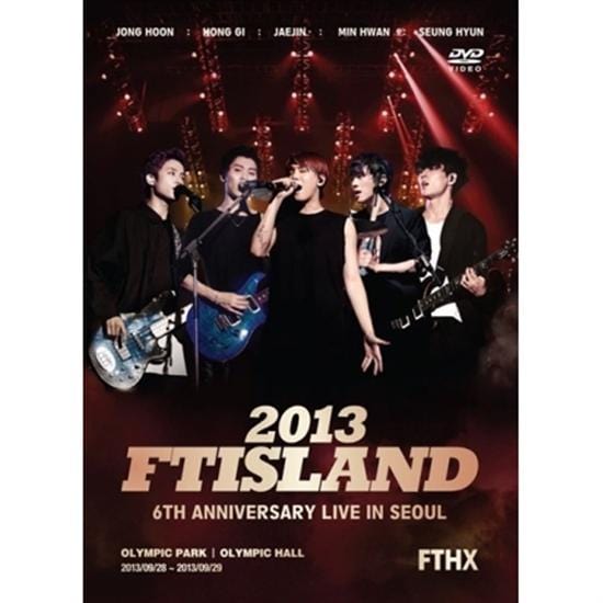 에프티 아일랜드 | F.T. ISLAND 6TH ANNIVERSARY LIVE [ 2013 F.T. ISLAND IN SEOUL ]  DVD