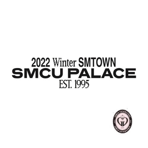 2022 WINTER SMTOWN : SMCU PALACE | GUEST VER.