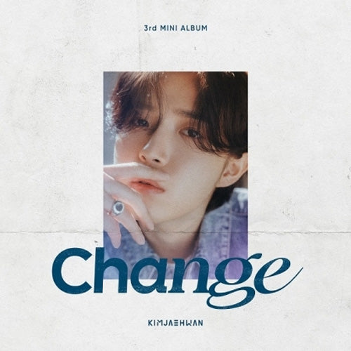 김재환 | KIM JAEHWAN 3RD MINI ALBUM [ CHANGE ]