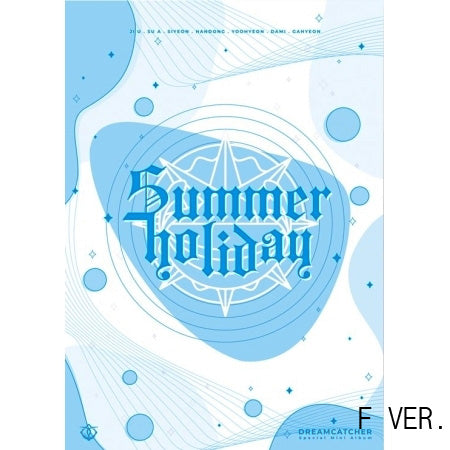 드림캐쳐 | DREAMCATCHER 2ND SPECIAL MINI ALBUM [ SUMMER HOLIDAY ] RE-PRINT