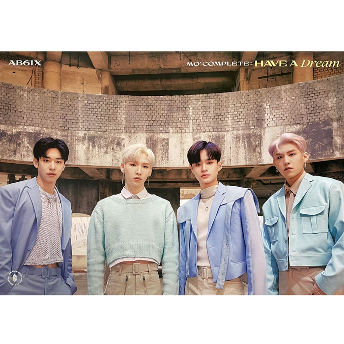 에이비식스 | AB6IX | 4TH MINI ALBUM [ MO` COMPLETE: HAVE A DREAM ] | (DREAM VER.) POSTER ONLY