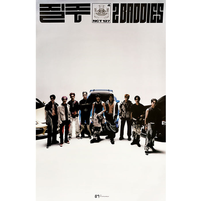 엔시티 127 | NCT 127 | 4TH ALBUM [ 질주 (2 BADDIES) ] | (DIGIPACK VER.) POSTER ONLY