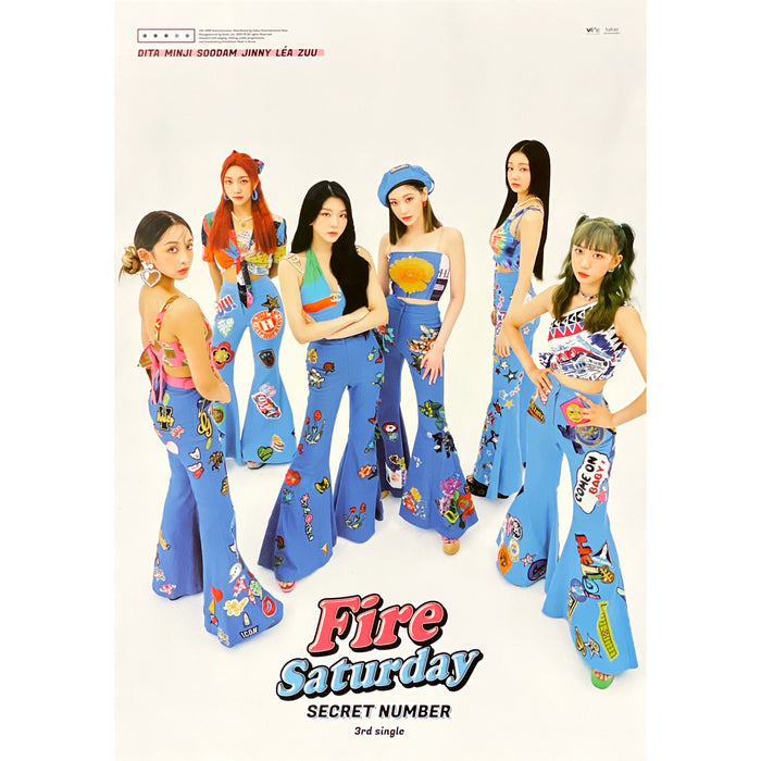 시크릿 넘버 | SECRET NUMBER | 3RD SINGLE ALBUM [ FIRE SATURDAY ] | (B VER.) POSTER ONLY