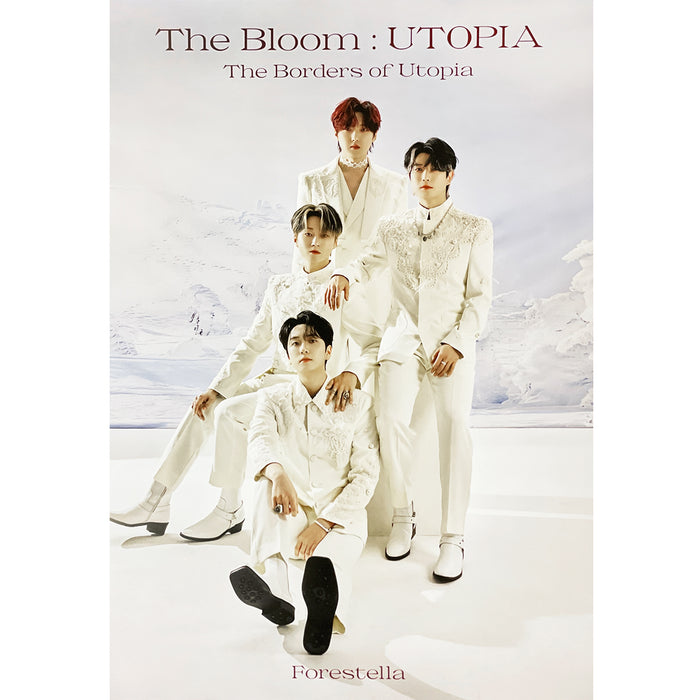 포레스텔라 | FORESTELLA | 1ST SINGLE ALBUM [ THE BLOOM : UTOPIA THE BORDERS OF UTOPIA ] | (VERSION B) POSTER ONLY