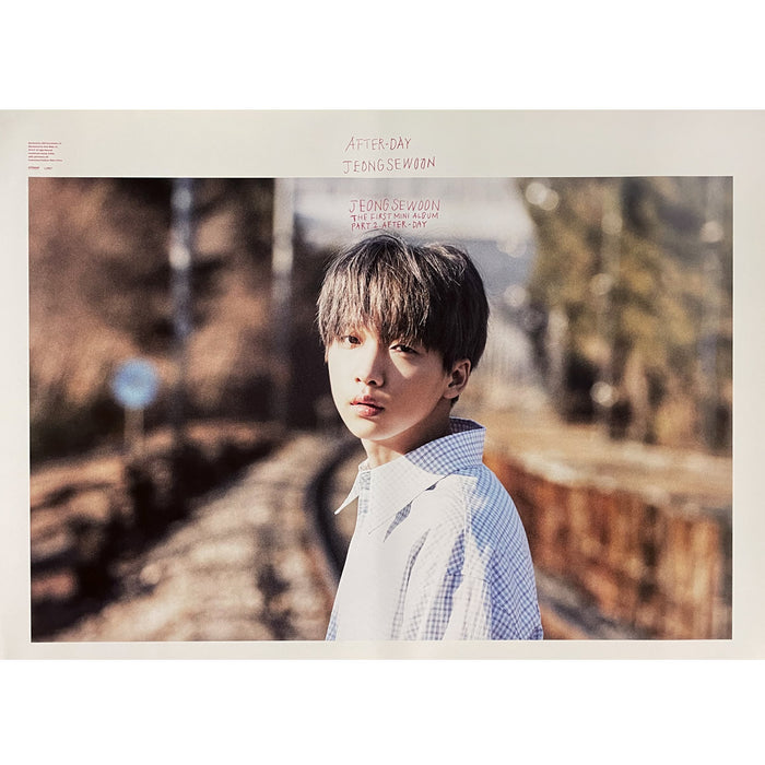 정세운 | JEONG SEWOON | 1ST MINI ALBUM PART 2 [ AFTER ] | (DAY - VERSION B) POSTER ONLY