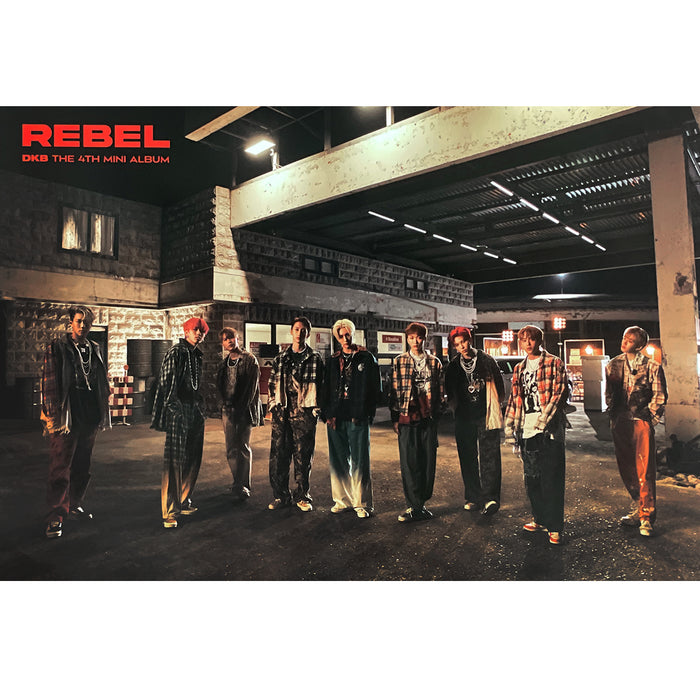 다크비 | DKB | 4TH MINI ALBUM [ REBEL ] | (VERSION B) POSTER ONLY