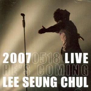 MUSIC PLAZA CD <strong>이승철 (Lee Seung Chul) | 2007 0518 Live - He's Coming</strong><br/>