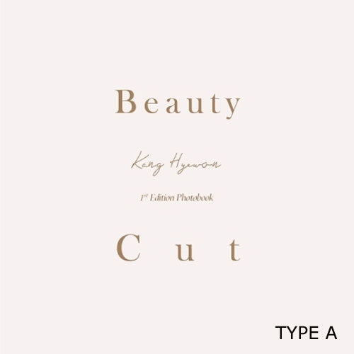 강혜원 | KANG HYEWON 1ST EDITION PHOTOBOOK [ BEAUTY CUT ]