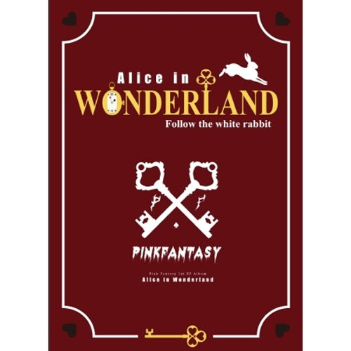 핑크판타지 | PINK FANTASY 1ST MINI ALBUM [ ALICE IN WONDERLAND ]