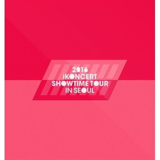 MUSIC PLAZA CD <strong>아이콘 | iKON</strong><br/>2016 iKON<br/>iKONCERT  SHOWTIMETOUR IN SEOULLIVE CD