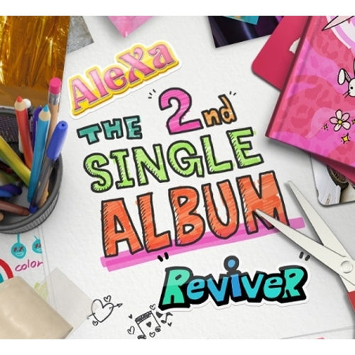 알렉사 | ALEXA 2ND SINGLE ALBUM [  REVIVER ]