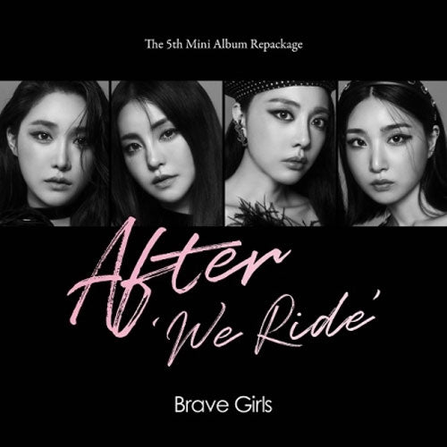 브레이브 걸스 | BRAVE GIRLS 5TH MINI REPACKAGE [ AFTER ‘WE RIDE’ ]