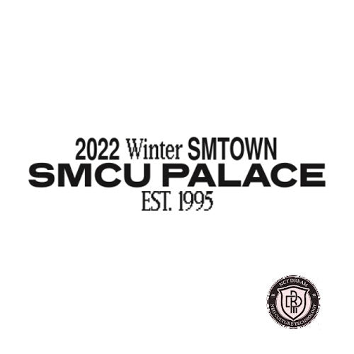 2022 WINTER SMTOWN : SMCU PALACE | GUEST VER.