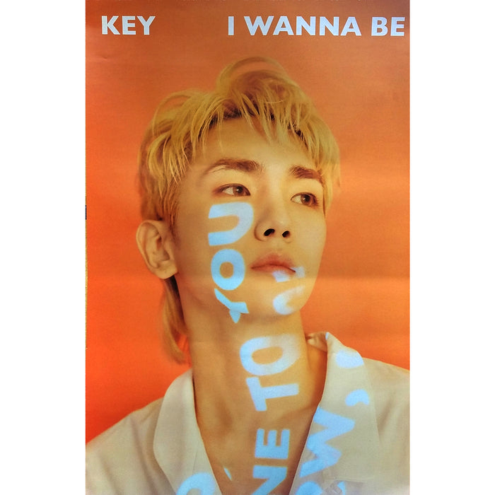 키 | KEY | 1ST ALBUM REPACKAGE [ I WANNA BE ] | (A VER.) POSTER ONLY