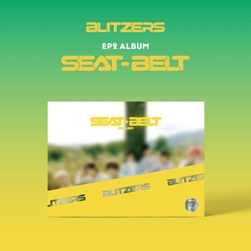 블리처스 | BLITZERS 2ND MINI ALBUM [ SEAT-BELT ]