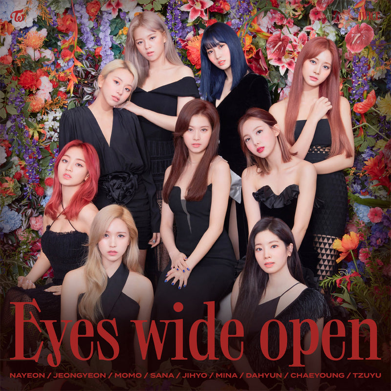 TWICE - EYES WIDE OPEN (ALBUM COVER) by Kyliemaine on DeviantArt