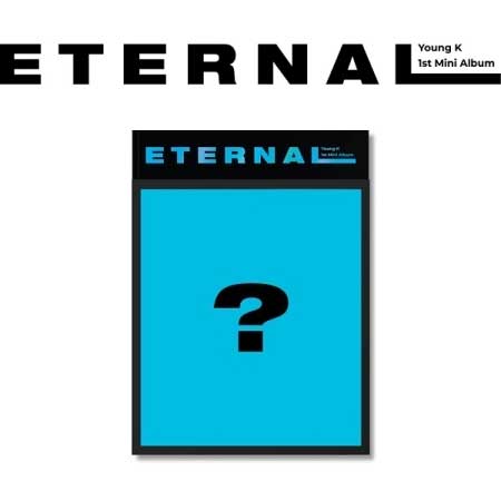 영케이 | YOUNG K 1ST MINI ALBUM [ ETERNAL ]